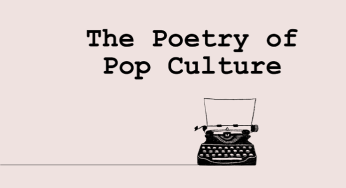 Poetry and Pop Culture: Using Contemporary Media to Teach English Literature and Metaphor
